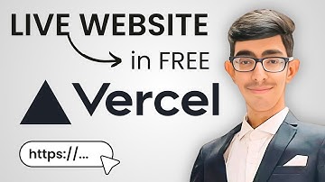 Deploy Any Website on Vercel | Live your Web App in just 5 Minutes