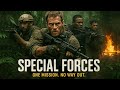 SPECIAL FORCES: One Mission, No Way Out 🔥 | Intense Military Action Movie