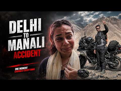 Accident | Leh - Ladakh Journey | Episode 1
