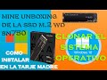 Mine unboxing de la ssd m.2 wd sn750 y clonar el sistema operativo