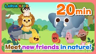 [20 min+] Nature 2 | Children&#39;s Song Collection | Larva Kids Official