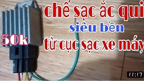 LÀM BỘ SẠC ACQUY SIÊU BỀN, SIÊU RẺ, 100% TỰ NGẮT KHI ĐẦY