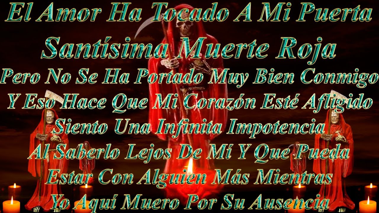 Novenas Ala Santa Muerte Roja Amarre Con La Santa Muerte Novena Para