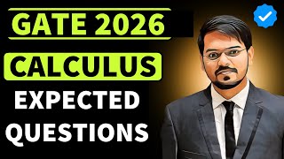 Calculus | EXPECTED GATE 2026 Questions | Engineering Mathematics