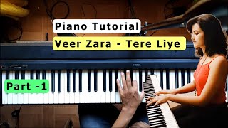 Tere Liye - Veer Zara | Piano Tutorial | Shubhashree Version