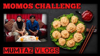 Momos Eating Challenge Hot And Y Mumtaz Vlogs