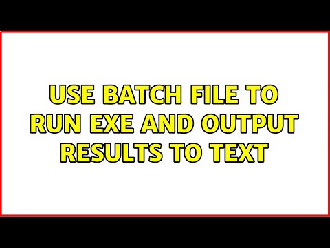 Use Batch file to Run exe and Output Results to Text