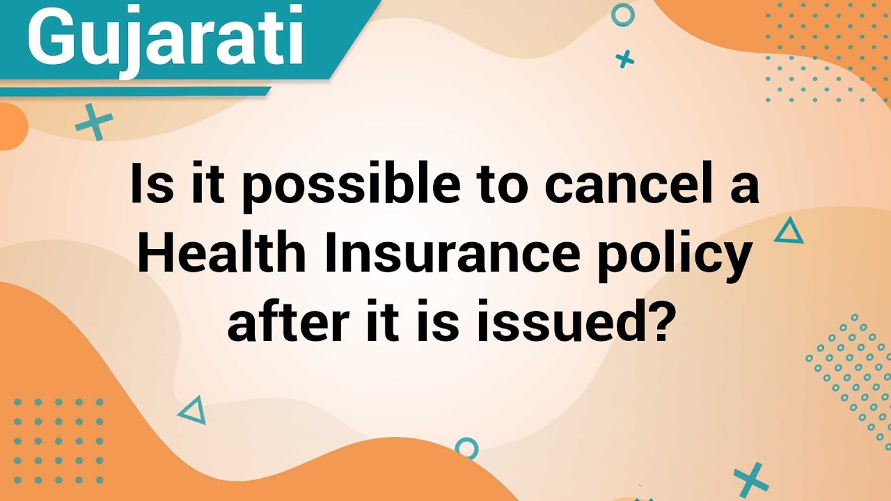 QnA Thursday (Gujarati) Is It Possible to Cancel a Health Insurance