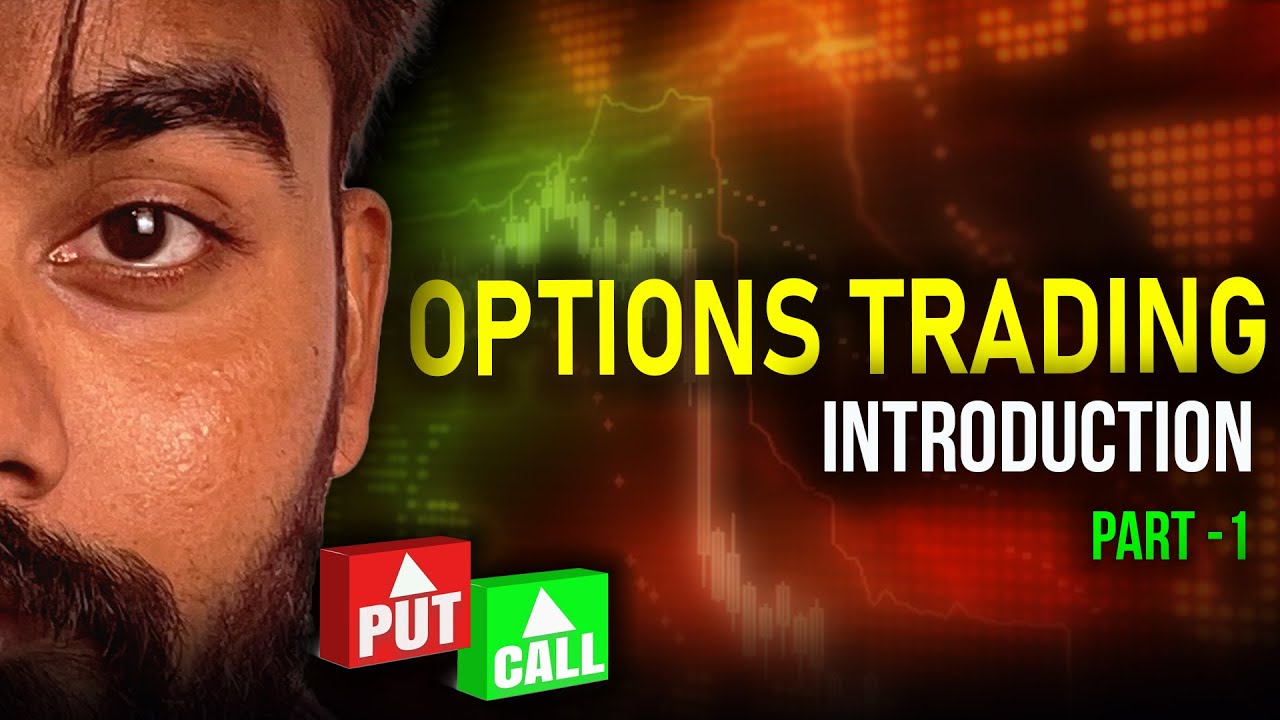 Options || Introduction || Option Trading Beginner to Advance Level ...