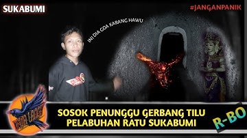 JELAS TERLIHAT!! SOSOK ASLI GERBANG TILU GOA KARANG HAWU PELABUHAN RATU SUKABUMI