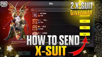 How to Send X-Suit in PUBG Mobile | Gift X Suit to Friends | PUBG Dravion X-Suit Giveaway
