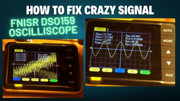 How To Fix An Uncontrollable Display with the FNISR DSO152 Oscilloscope