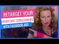 How to Retarget ManyChat Messenger Bot Subscribers Using Facebook Ads