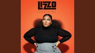 Video thumbnail of "Lizzo - Good as Hell"