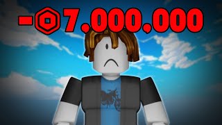 How I lost 7 Million Robux