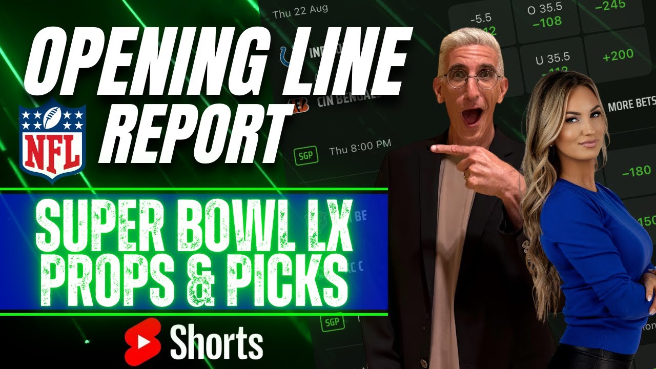 Seahawks vs Patriots: Super Bowl LX Props You Need to Bet NOW! | NFL Opening Line Report 📱