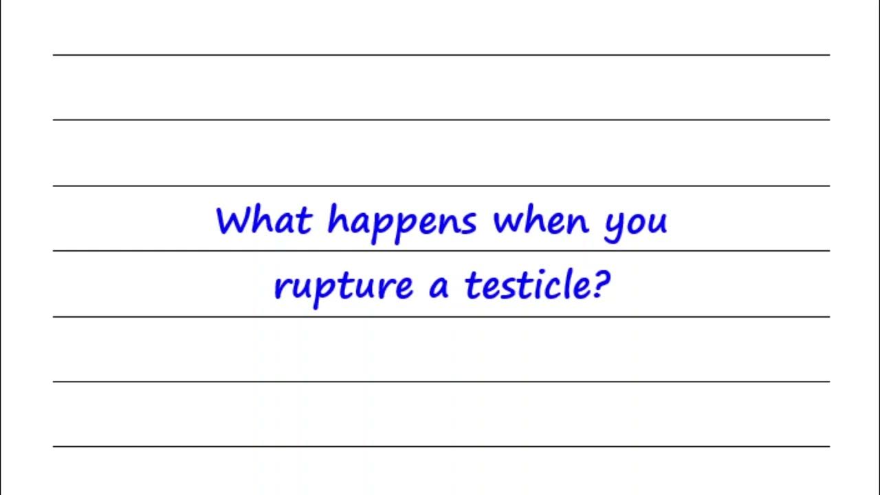 what-happens-when-you-rupture-a-testicle-youtube