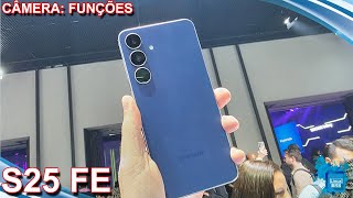 SAMSUNG GALAXY S25 FE - CÂMERA FUNÇÕES