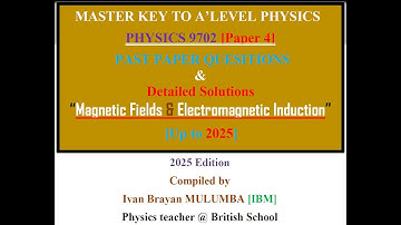 Magnetic Fields & Electromagnetic Induction [Solved Past paper Questions] Part 9