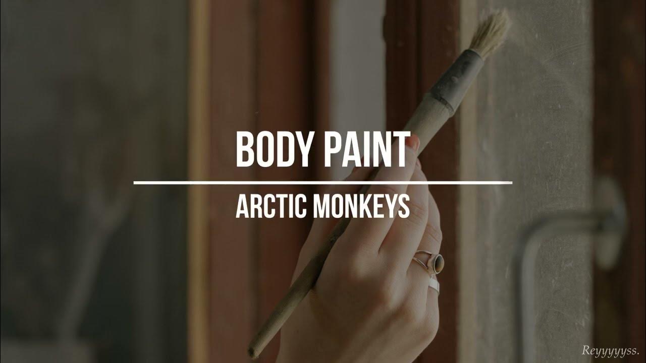  Arctic Monkeys Body Paint (Sub. Español) YouTube