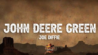 Joe Diffie - John Deere Green (Lyrics)
