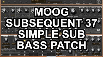 Creating a simple sub bass patch with the Moog Subsequent 37