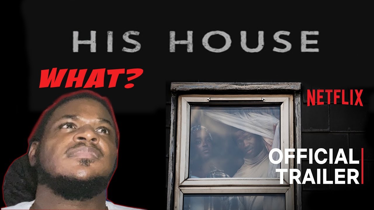 HIS HOUSE Trailer Reaction