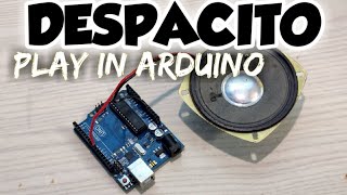 How to play Despacito using Arduino Uno || 🎵|| RICHU TECH