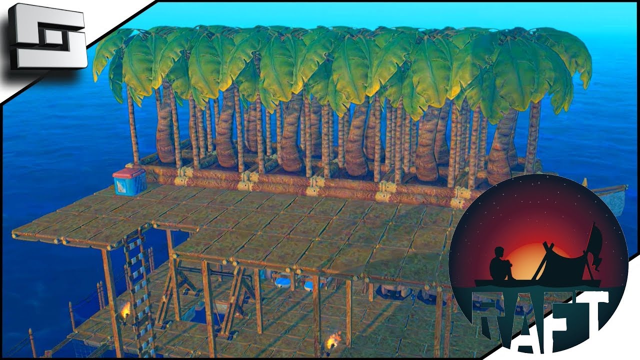 RAFT! Tree Farm Upgrade! E6 