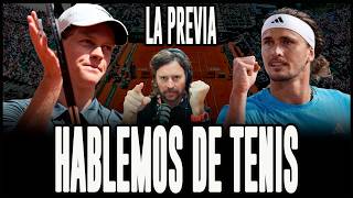 SINNER VS ZVEREV - PREVIA HABLEMOS DE TENIS