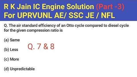 R K JAIN IC ENGINE SOLUTION PART-3,  Q 7 & 8/ Solution in Hindi
