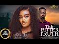 The Bitter Truth || CHINENYE ULAGBUE OKUSAGA ADEOLUWA || 2026 Nigerian Nollywood Movies