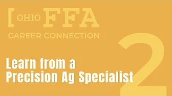 Career Connection | Ep. 2 | Learn from a Precision Ag Specialist
