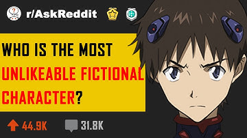 Who is the most unlikeable fictional character? (r/AskReddit in 2020 | Reddit Stories)