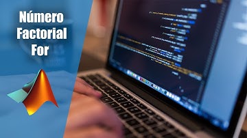 Factorial de un Número Con FOR - Matlab