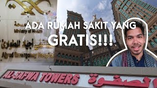 inilah Rumah Sakit yang ada di sekitar Masjidil Haram Mekkah, ada yang GRATIS!