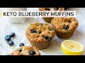 KETO BLUEBERRY MUFFINS | easy, healthy muffin recipe