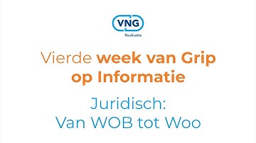 Grip op informatie: Juridisch: Van WOB tot Woo 10-11-2021