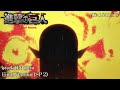 Attack on titan final season special 2  tk 0n ttn final version stop the rumbling