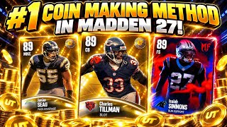 #1 COIN MAKING METHOD IN MADDEN 27 ULTIMATE TEAM! DO THIS ASAP! PRINTING UNLIMITED COINS!