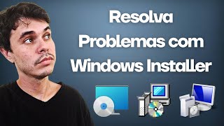 Como Resolver Problemas Com Windows Installer