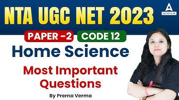 UGC NET 2023/ Net JRF Paper 1 Preparation | UGC NET Home Science Paper 2 | Most Important Questions