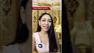 Thai Listening Practice ?? Thai & English Sub (EP.2) | Speak Thai Right Now
