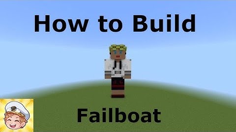 |How to Build Failboat (v.1)| Minecraft Skin Tutorials