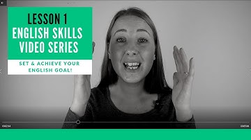 Lesson 1: How to Set & Achieve Your English Goals