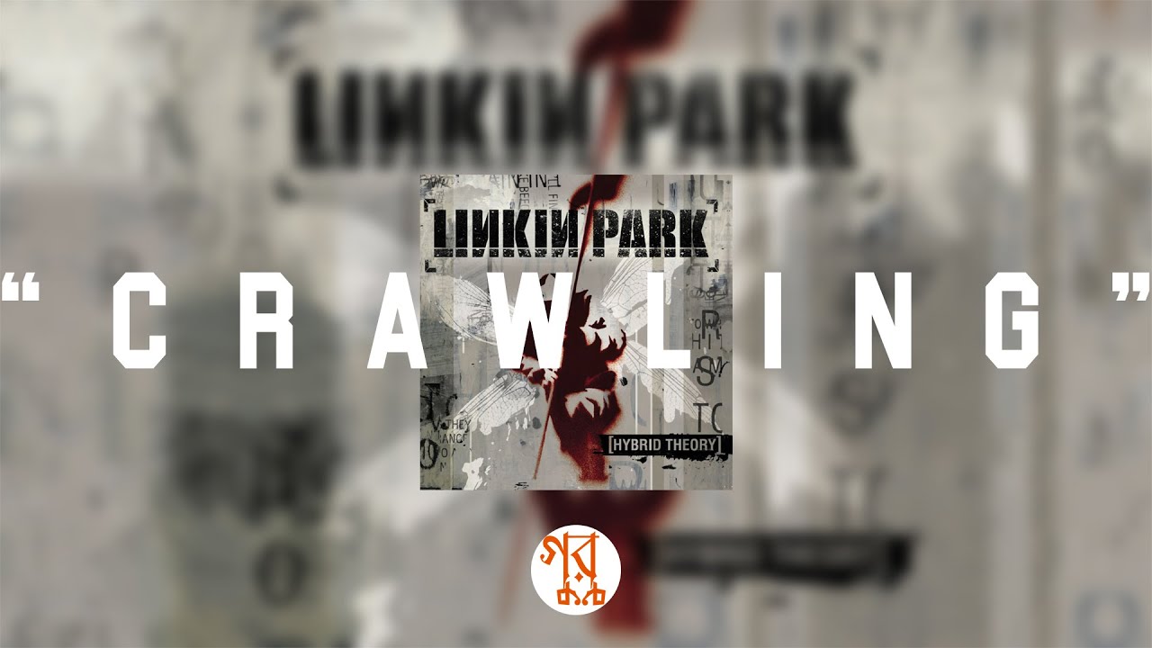 Linkin ParkCrawling (Lyrics) YouTube Linkin ParkCrawling (Lyrics) YouTube