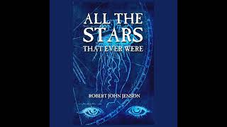Episode 7: Robert John Jenson--All the Stars That Ever Were