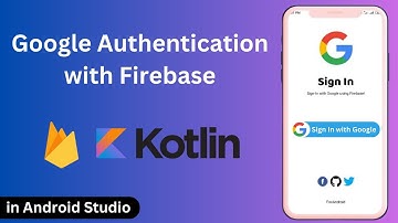 Firebase Authentication with Google Sign In | Login with Google using Firebase in Android | Kotlin