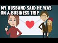 Husband cheated on me…