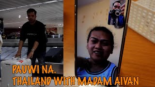 S4 EP 2 | SINO KASAMA SA THAILAND | MADAM AIVAN | BNT | LAX TO MANILA | PAUWI NA
